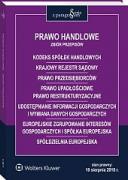 Kodeks spółek handlowych. Krajowy Rejestr Sądowy. Prawo przedsiębiorców. Prawo upadłościowe. Prawo restrukturyzacyjne. Udostępnianie informacji gospod ebook