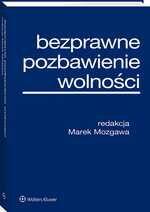Bezprawne pozbawienie wolności